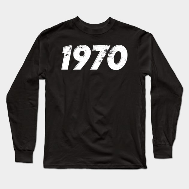 1970 - Vintage Grunge Effect Long Sleeve T-Shirt by j.adevelyn